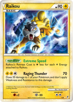 Raikou #SL9 Raikou - Call of Legends - #SL9 - Pokemon TCG card
