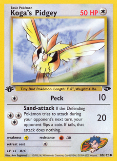 Koga's Pidgey #80 Koga's Pidgey - Gym Challenge - #80 - Pokemon TCG card