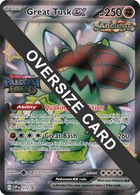 Great Tusk ex #072 Great Tusk ex - Jumbo Cards - #072 - Pokemon TCG card