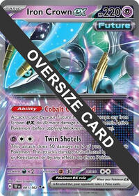 Iron Crown ex - Jumbo Cards - #081 - Pokemon TCG card
