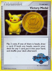 Victory Medal - 2008-2009 (Battle Road Spring) - League & Championship Cards - #211980 - Pokemon TCG card