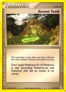 Ancient Tomb - EX Battle Stadium - #87 - Pokemon TCG card