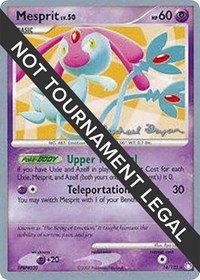 Mesprit - 2010 (Mychael Bryan) #14 Mesprit - 2010 (Mychael Bryan) - World Championship Decks - #14 - Pokemon TCG card