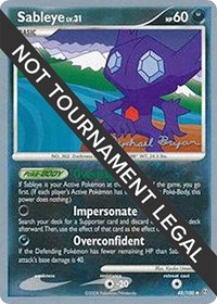 Sableye - 2010 (Mychael Bryan) - World Championship Decks - #48 - Pokemon TCG card