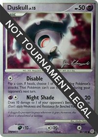 Duskull - 2008 (Jason Klaczynski) - World Championship Decks - #80 - Pokemon TCG card