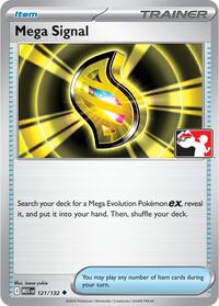 Mega Signal - Prize Pack Series Cards - #121 - Pokemon TCG card