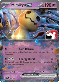 Mimikyu ex - Prize Pack Series Cards - #004 - Pokemon TCG card