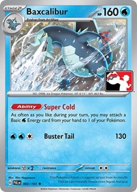Baxcalibur #060 Baxcalibur - Prize Pack Series Cards - #060 - Pokemon TCG card